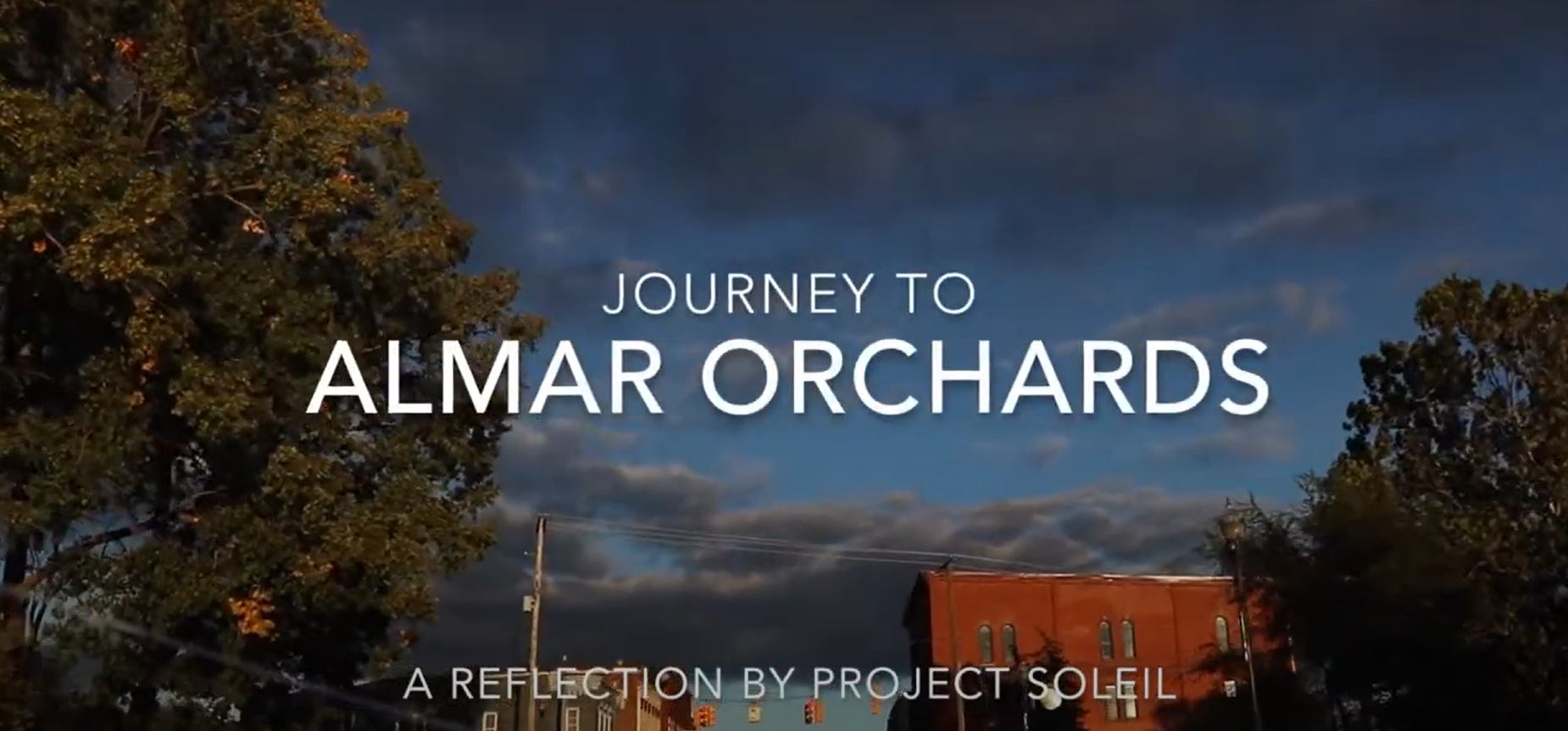 Journey to Almar Orchards By Project Soleil